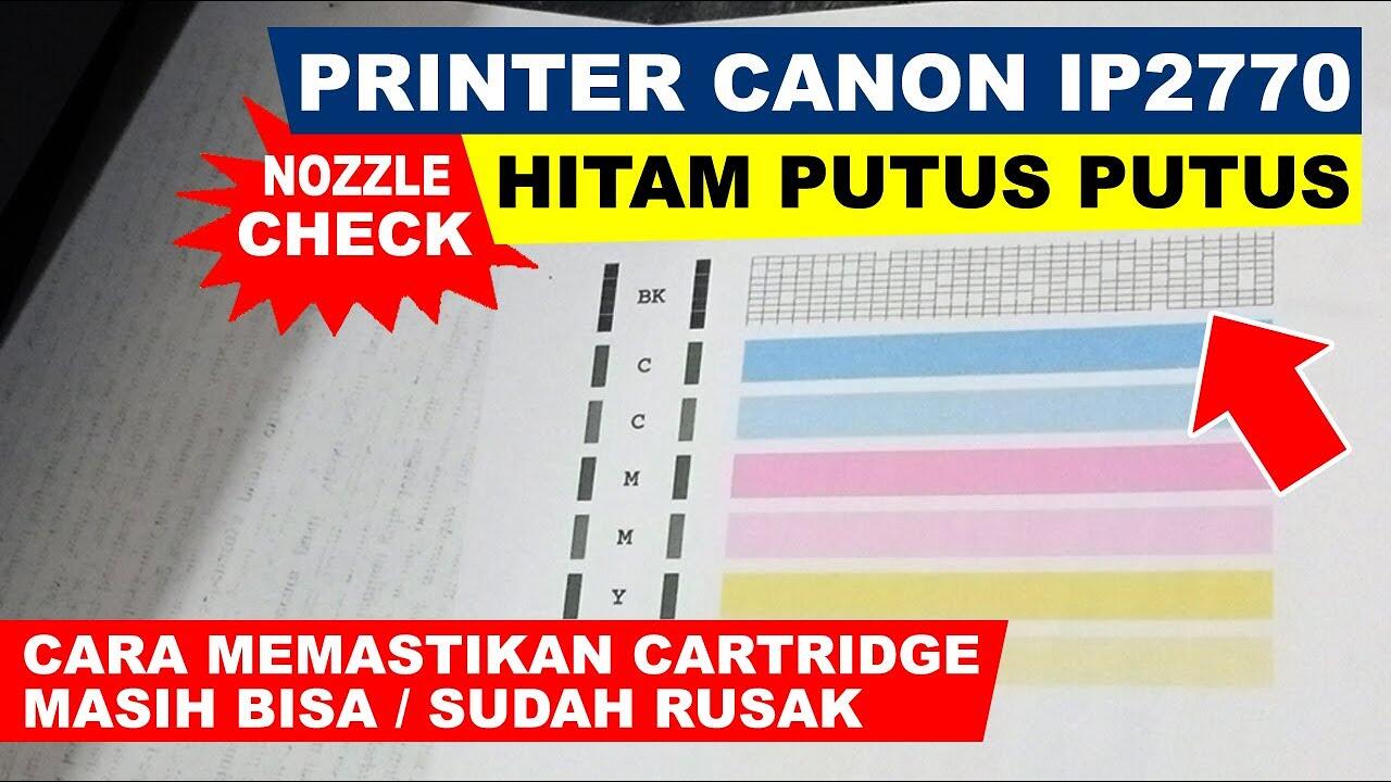 Cara Mengatasi Printer Canon Ip Tinta Hitamnya Tidak Normal Print