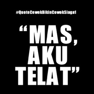 10 Quote PACAR yang Bisa Bikin Cowok Siaga 1