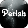 Perish