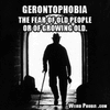 gerontophobia