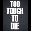 totoughtodie