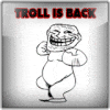 troll.is.back