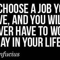 choose-a-job-you-love--setuju-ga-gan