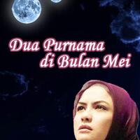 dua-purnama-di-bulan-mei---saat-poligami-menjadi-titah-nya