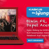 cuma-disini-bikin-fr-kaskus-the-lounge-bisa-dapetin-notebook-acer