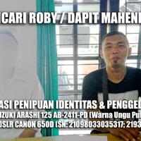 dicari-roby---dapit-mahendra-indikasi-penipuan---penggelapan-kamera--motor-di-jogja