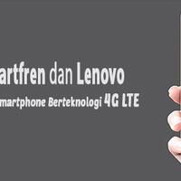 kolaborasi-smartfren-dan-lenovo-tawarkan-bundling-smartphone-berteknologi-4g-lte