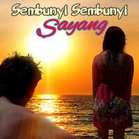 sembunyi-sembunyi-sayang