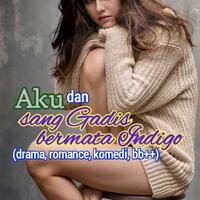 aku-dan-sang-gadis-bermata-indigo-drama-romance-komedi-bb