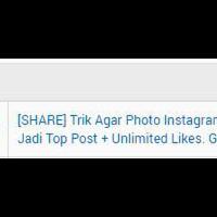 share-trik-agar-photo-instagram-selalu-jadi-top-post--unlimited-likes-gratis