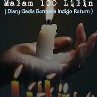 horror-kisah-untuk-malam-seratus-lilin---diary-gadis-bermata-indigo-return