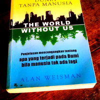 bayangin-dunia-tanpa-manusia