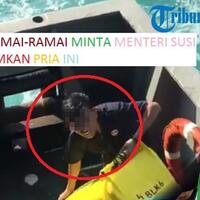 netizen-mendadak-minta-menteri-susi-tenggelamkan-pria-ini-kenapa-ya