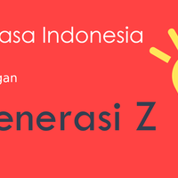 bahasa-indonesia-di-tangan-generasi-z