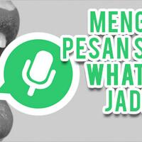 tips-merubah-pesan-suara-whatsapp-jadi-versi-teks