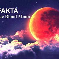 7-fakta-super-blue-blood-moon-wajib-tahu-sebelum-memandangi-langit-malam-ini