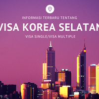 peraturan-baru-persyaratan-multiple-visa-ke-korea-selatan