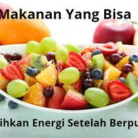 pulihkan-energi-saat-berbuka-dengan-makanan-ini