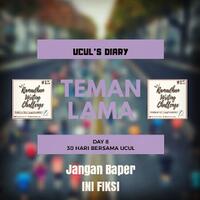 ucul-s-diary--30-hari-bersama-ucul