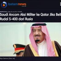 saudi-ancam-aksi-militer-ke-qatar-jika-beli-rudal-s-400-dari-rusia