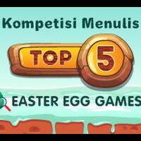 top-5-easter-egg-terkocak-versi-ane