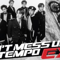 quotdon-t-mess-up-my-tempoquot-jawaban-exo-untuk-fans-soal-album-baru