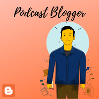 podcast-blogger