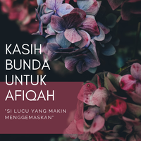 love-letter-3-kasih-bunda-untuk-afiqah