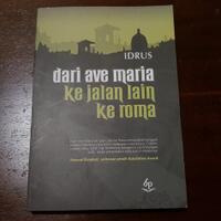 book-review-dari-ave-maria-ke-jalan-lain-ke-roma-by-idrus