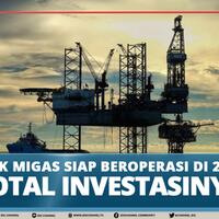 13-proyek-migas-siap-beroperasi-di-2019-ini-total-investasinya