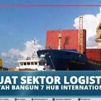 perkuat-sektor-logistik-pemerintah-bangun-7-hub-internasional