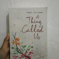 a-thing-called-us-by-andry-setiawan---book-review