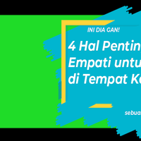 ini-dia-gan-4-hal-pentingnya-empati-untuk-karir-di-tempat-kerja