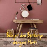 belajar-dan-berkarya-dengan-hati