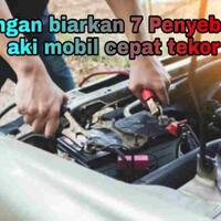 penyebab-aki-mobil-cepat-tekor--tips-menambah-usia-pakai