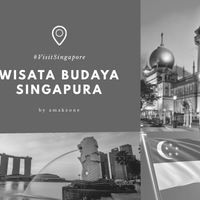 saatnya-impian-jadi-nyata-dengan-mengenal-lebih-dalam-wisata-budaya-singapura