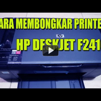 video-cara-membongkar-printer-hp-deskjet-f2410