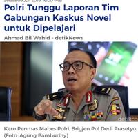 polri-tunggu-laporan-tim-gabungan-kaskus-novel-untuk-dipelajari