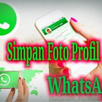 mau-tahu-cara-terbaru-menyimpan-foto-profil-whatsapp-ke-galeri-mari-baca-infonya