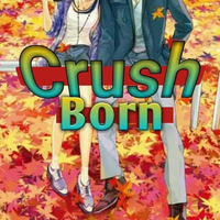 crush-born