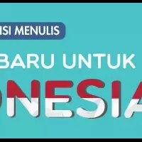 tidak-jauh-dari-kata-ingin-indonesia-lebih-baik