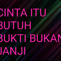 cinta-itu-butuh-bukti-bukan-janji