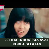 list-3-film-indonesia-adaptasi-film-korea-selatan