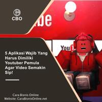 5-aplikasi-wajib-yang-harus-dimiliki-youtuber-pemula-agar-video-semakin-sip