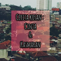 cerita-kosan--cinta--kasmaran-inspired-by-true-story