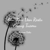 aku-kau-dan-restu-orang-tuamu