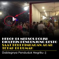 heboh-di-medsos-polisi-dicuekin-pengunjung-resto-saat-beri-himbauan-tetap-di-rumah