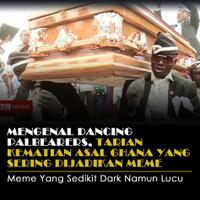 mengenal-dancing-pallbearers-tarian-kematian-asal-ghana-yang-sering-dijadikan-meme
