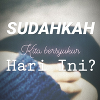 pentingnya-rasa-syukur-untuk-sekarang-dan-masa-depan