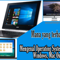 sistem-operasi-windows-mac-os-linux-mana-yang-terbaik